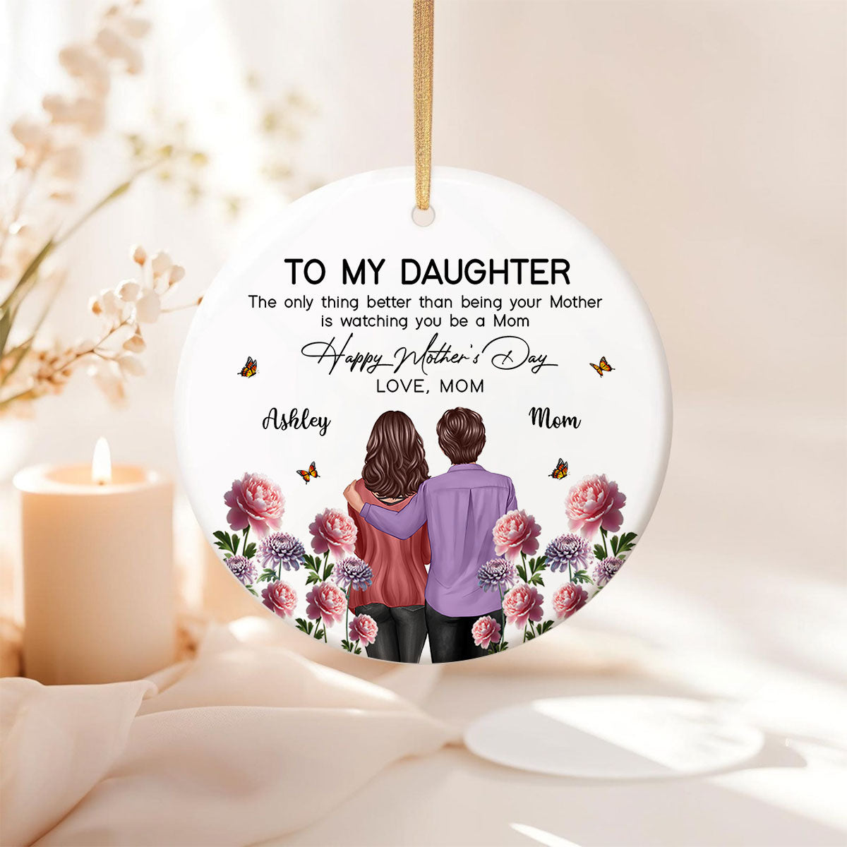 To My Daughter From Mom Happy Mother's Day Birth Flower Personalized Ceramic Ornament, Gift For Daughter | Made In The USA