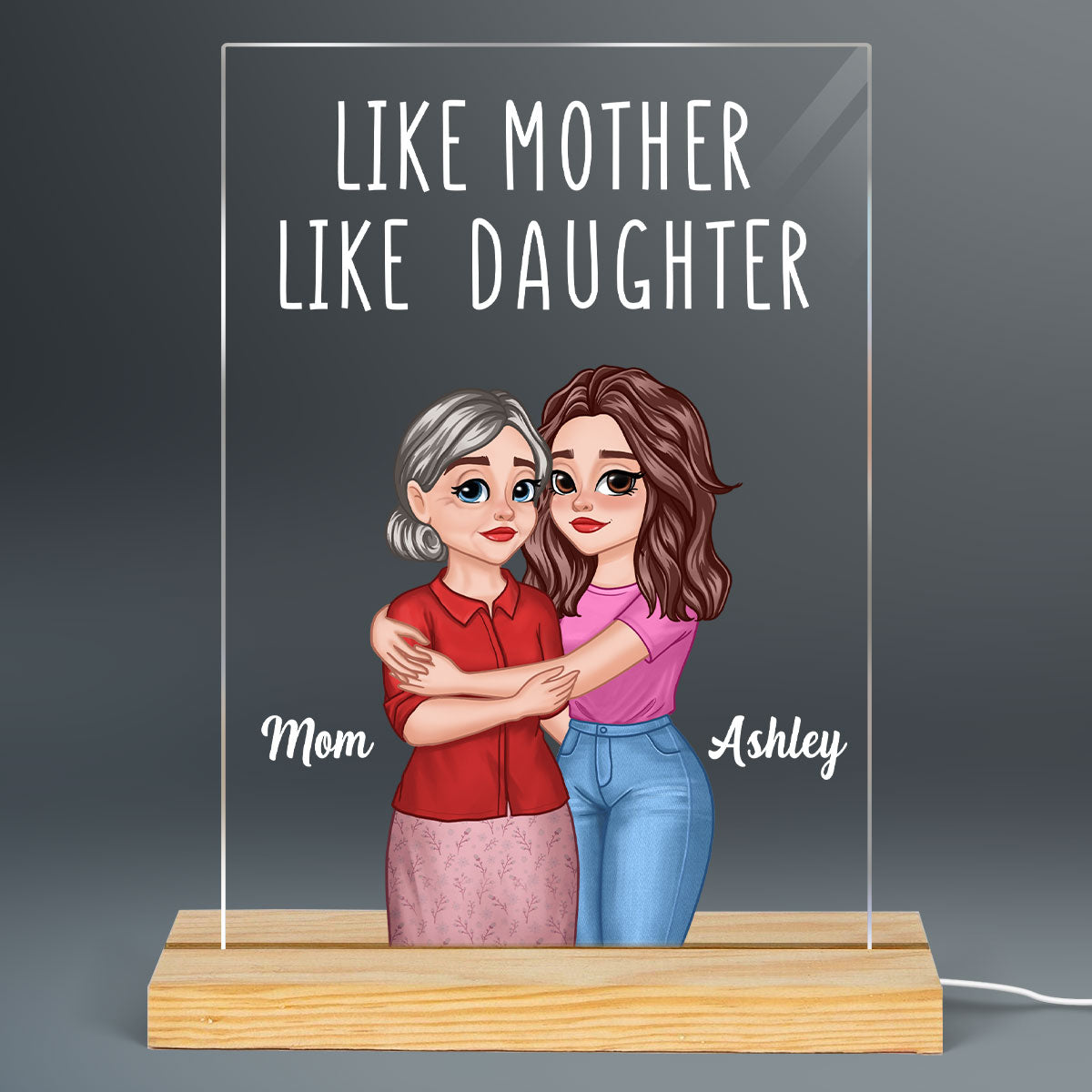 Like Mother Like Daughters Cartoon Hugging Mom Daughters Personalized Rectangle Acrylic Plaque With LED Night Light