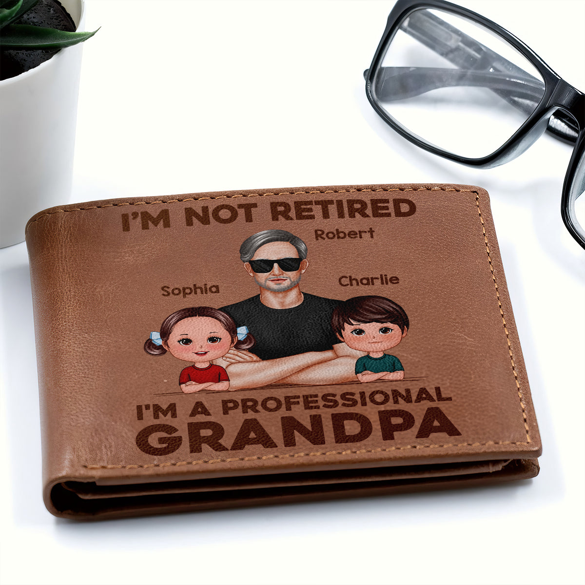 I‘m Not Retired I’m A Professional Grandpa Personalized Printed Leather Wallet, Gift For Husband, Dad, Grandpa