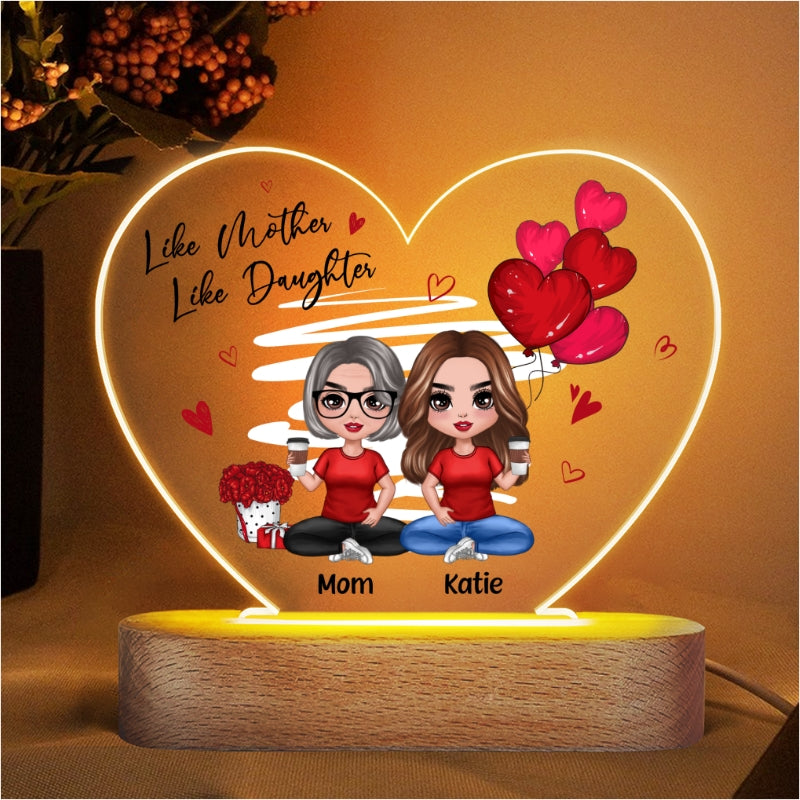 Red Hearts Like Mother Like Daughters Doll Mom And Daughters Sitting Gift For Mom Daughters Personalized Heart Acrylic Plaque LED Night Light