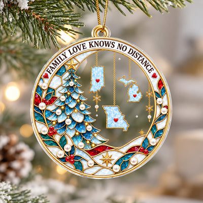 Family Love Knows No Distance - Personalized Acrylic Ornament - Togetherness Christmas Gift for Family, Siblings