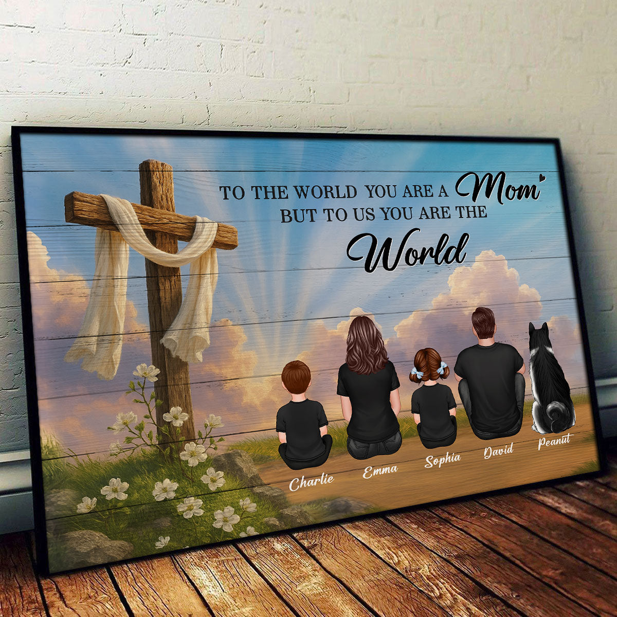 Cross Mom You are the World Personalized Poster