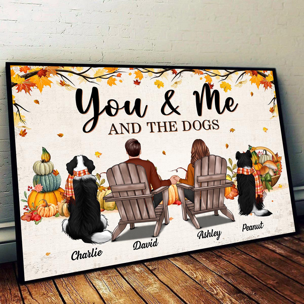 Fall Season You & Me And The Dogs Couple Sitting Personalized Poster