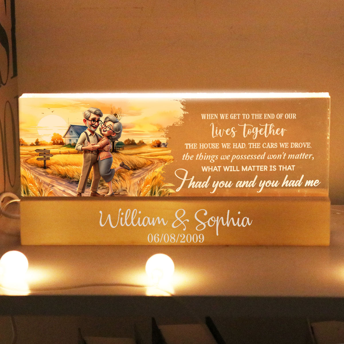 I Had You And You Had Me Happy Old Couple Personalized Acrylic Block LED Night Light, Anniversary  For Him, For Her, Husband, Wife