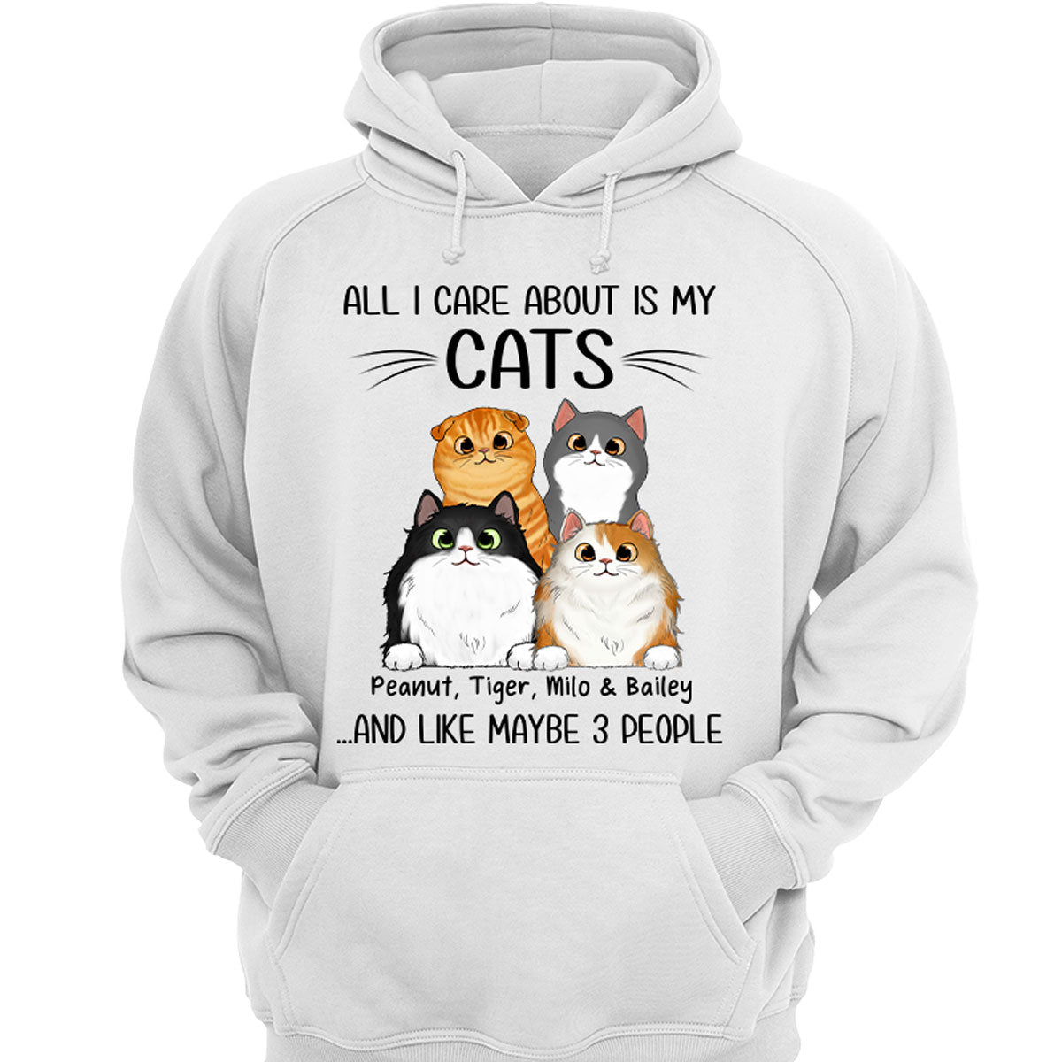 All I Care About Is My Cats And Like Maybe 3 People Personalized Shirt