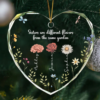 Sisters Are Different Flowers From The Same Garden Personalized Heart Glass Ornament, Christmas Gift For Sisters