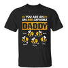 You Are An Unbeelievable Daddy Father‘s Day Gift Personalized Shirt