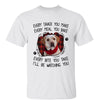 I‘ll Be Watching You Dog Mom Dog Dad Personalized Photo Shirt