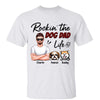 Rockin‘ Dog Dad Life Real Man Personalized Shirt