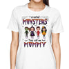 Halloween I Created Monsters They Call Me Mom Dad Grandma Personalized Shirt