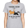 Purrsonal Servant Of Walking Fluffy Cats Personalized Shirt