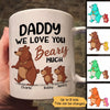 Daddy Bear We Love You Beary Much Father‘ Day Gift Personalized Mug