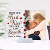 From Our First Kiss Till Our Last Breath Couple Photo Personalized Acrylic Plaque