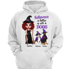 Halloween Is Better With Dog Doll Witch Standing Personalized Shirt