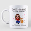 Good Morning Human Servant Doll Girl & Cat Personalized Mug