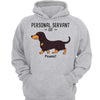 Personal Servant Of Walking Dogs Personalized Hoodie Sweatshirt