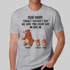 Daddy Papa Bear Forget Father‘s Day We Love You Every Day Personalized Shirt