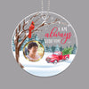 Always With You Snow Memorial Photo Personalized Acrylic Ornament