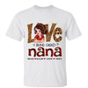 Love Being Called Grandma Pretty Woman Personalized Shirt