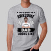 An Awesome Dad Grandpa Looks Like Personalized Shirt