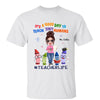 Good Day To Teach Tiny Humans Pretty Teacher Personalized Shirt