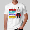 Husband Daddy Protector Hero Man Standing Personalized Shirt