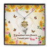 If Grandmas Were Flowers Sunflower Pendant Necklace