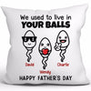 Little Cute Kids Happy Father‘s Day Personalized Pillow (Insert Included)