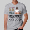 Simple Old Man Grumpy Like Dogs Personalized Shirt