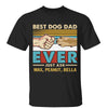 Best Dog Dad Ever Just Ask Retro Personalized Dark Shirt