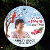 Photo Inserted Christmas Truck Cardinal I Am Always With You Remembrance Remembrance Memorial Keepsake Sympathy Gift Christmas Personalized Acrylic Ornament