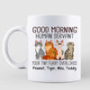 Good Morning Human Servant Cartoon Sitting Cat Personalized Mug