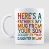 Father‘s Day Mug For Dad From Son Bought By Daughter In Law Mug