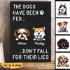 The Dog Has Been Fed Funny Personalized Vertical Poster