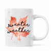 Fall Season Sweater Weather Mug