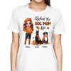 Fall Season Doll Woman Standing Best Dog Mom Ever Personalized Shirt