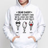 Funny Gift For Dad Love You Since We Were In Your Balls Personalized Hoodie Sweatshirt