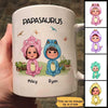 Gift For Dad Grandpa Uncle Papasaurus Doll Dinosaur Personalized Mug