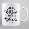 Life Better With Besties Sisters Sitting Doll Under Tree Personalized Mug