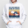 I Like Beer Dogs And 3 People Dog Dad Personalized Hoodie Sweatshirt