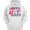 Happy Fourth Of July Independence Day Shirt