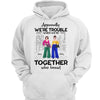 Trouble Besties Fashion Gift For Best Friends Personalized Shirt