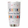 Sisters Make The Best Friends Personalized Tumbler