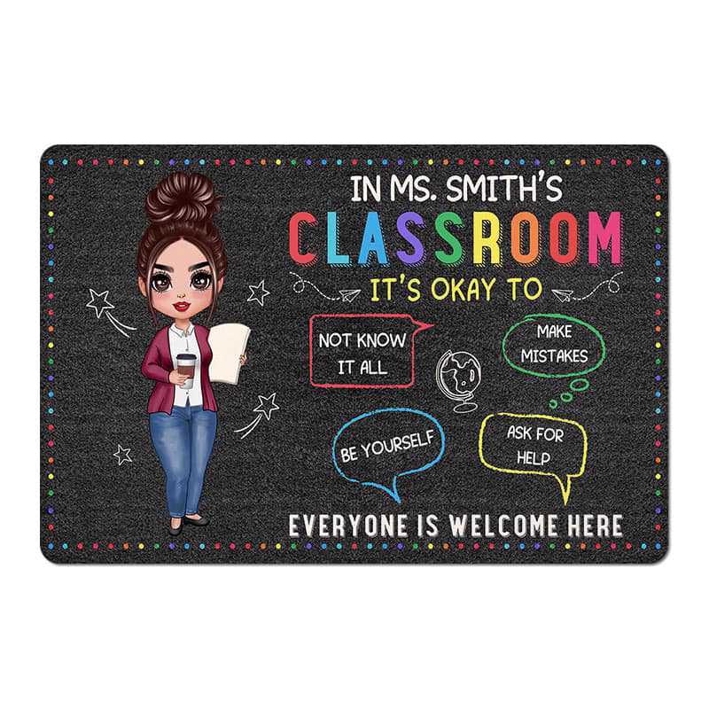 In Teacher Classroom It‘s Okay Everyone Is Welcome Here Personalized D ...