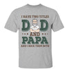 Two Titles Rock Both Grandpa Old Man Personalized Shirt