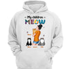 My Children Meow Cat Mom Holding Personalized Shirt