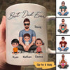 Best Dad Ever Real Man Sitting With Doll Kids Personalized Mug