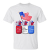 Wife Mom Grandma Flower Pot Independence Day Fourth of July Personalized Shirt