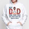 Best Dad Ever Just Ask New Style Personalized Shirt