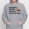 Dad Grandpa Bad Influence Personalized Hoodie Sweatshirt